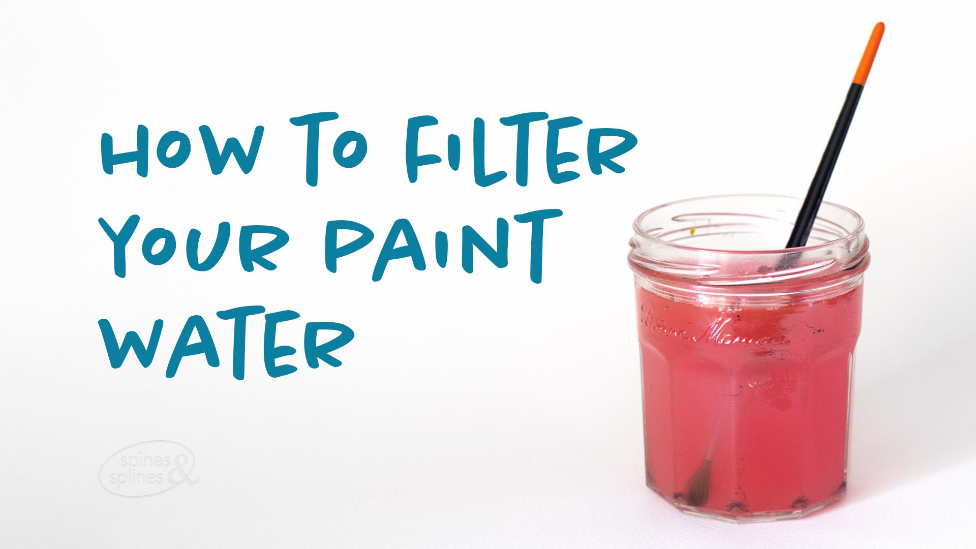 paint-water-filter-still.jpg