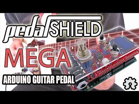 pedalSHIELD MEGA Arduino Guitar Pedal