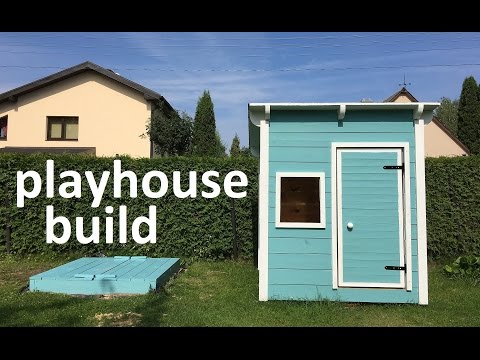 playhouse build