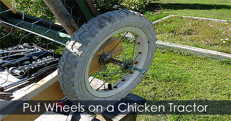 put-wheels-on-chicken-tractor.jpg