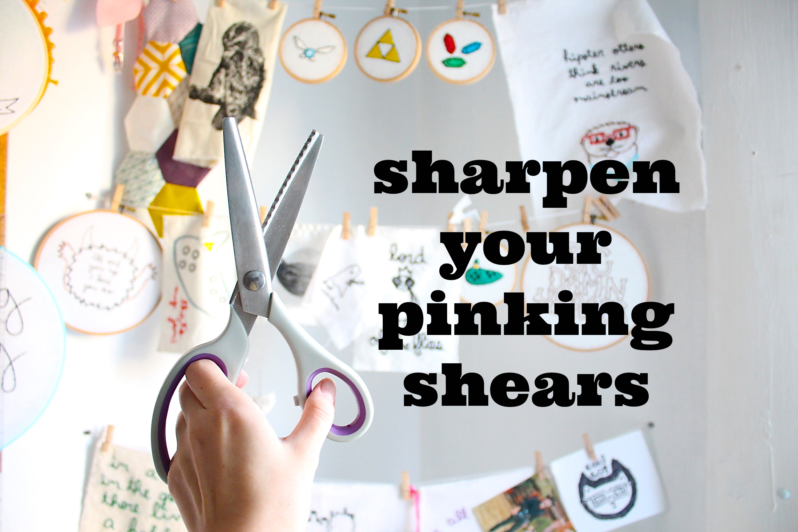 sharpenyourpinkingshears.jpg