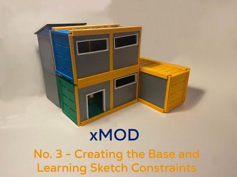 xMOD: No. 3 - Creating Container Base and Learning About Sketch Constraints