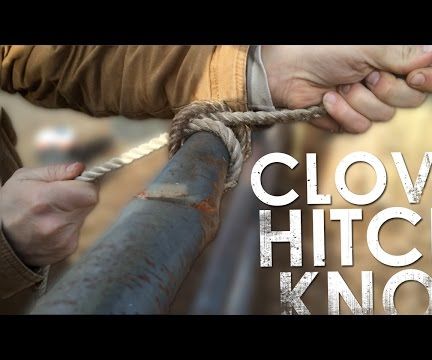 How To Tie A Clove Hitch Knot