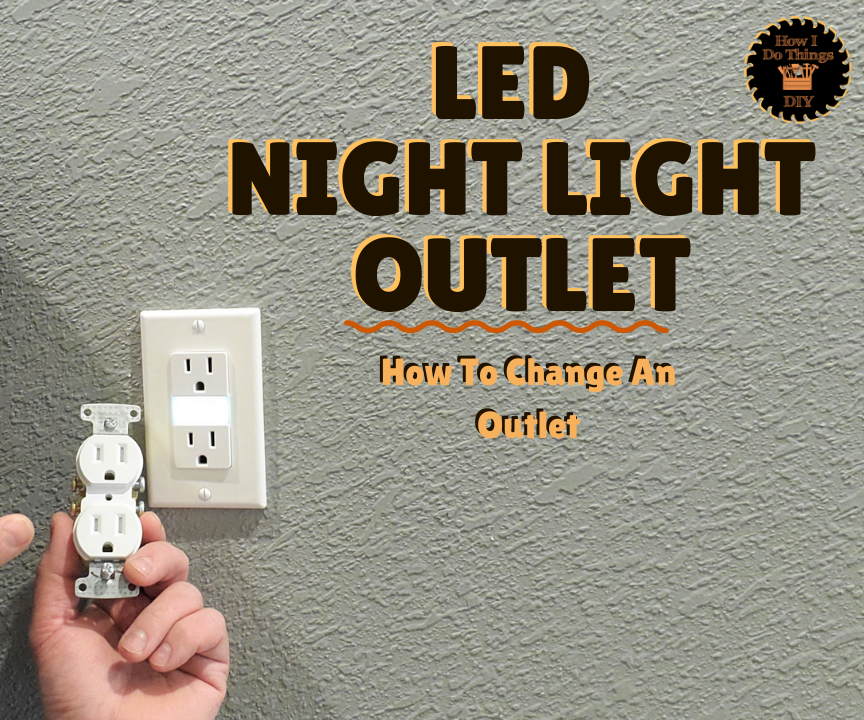 How to Change and Outlet | Integrated LED Night Light