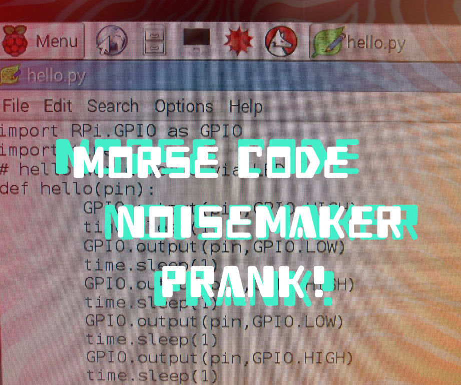 Morse Code Noisemaker