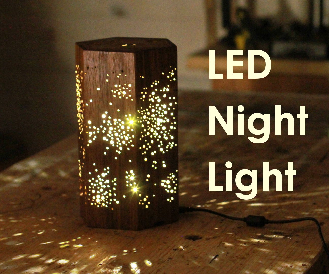 Making an LED Night Light W/ Star Pattern