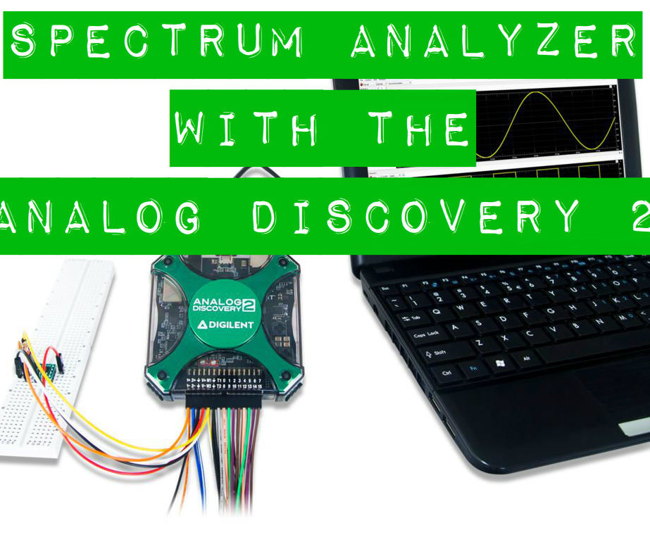 Using the Spectrum Analyzer With the Analog Discovery 2
