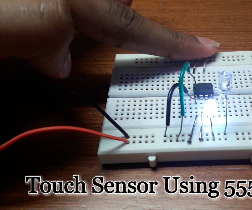 How to Make a "Touch Sensor" Using 555 Timer IC on Breadboard.