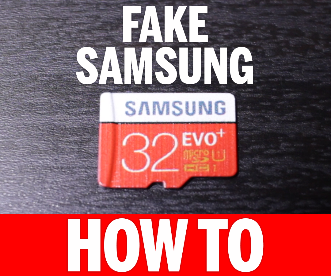 How to Identify a Fake Samsung Micro SD Memory Card