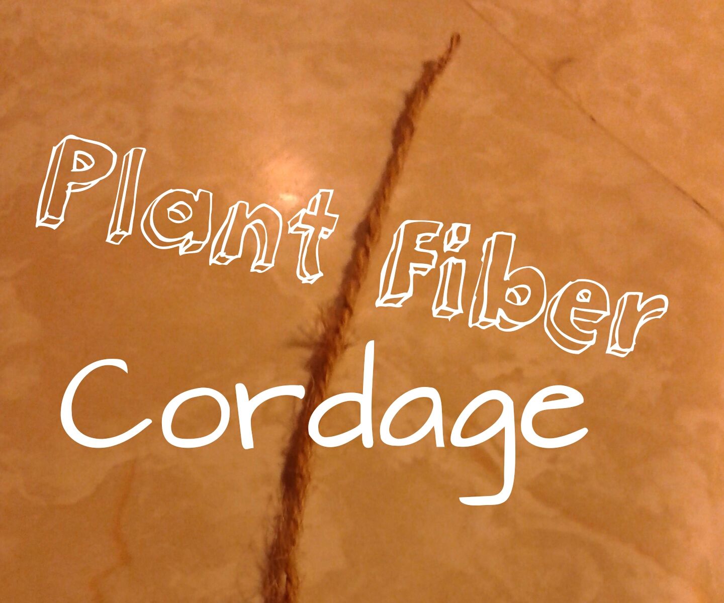 Plant Fiber Cordage