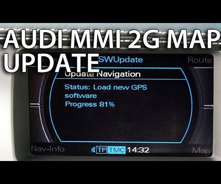 How to Update Maps in Audi MMI 2G (A4 A5 A6 A8 Q7)