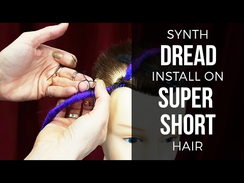 Install Single Ended (SE) and Double Ended (DE) Synth Dreads on Super Short Hair - DoctoredLocks.com