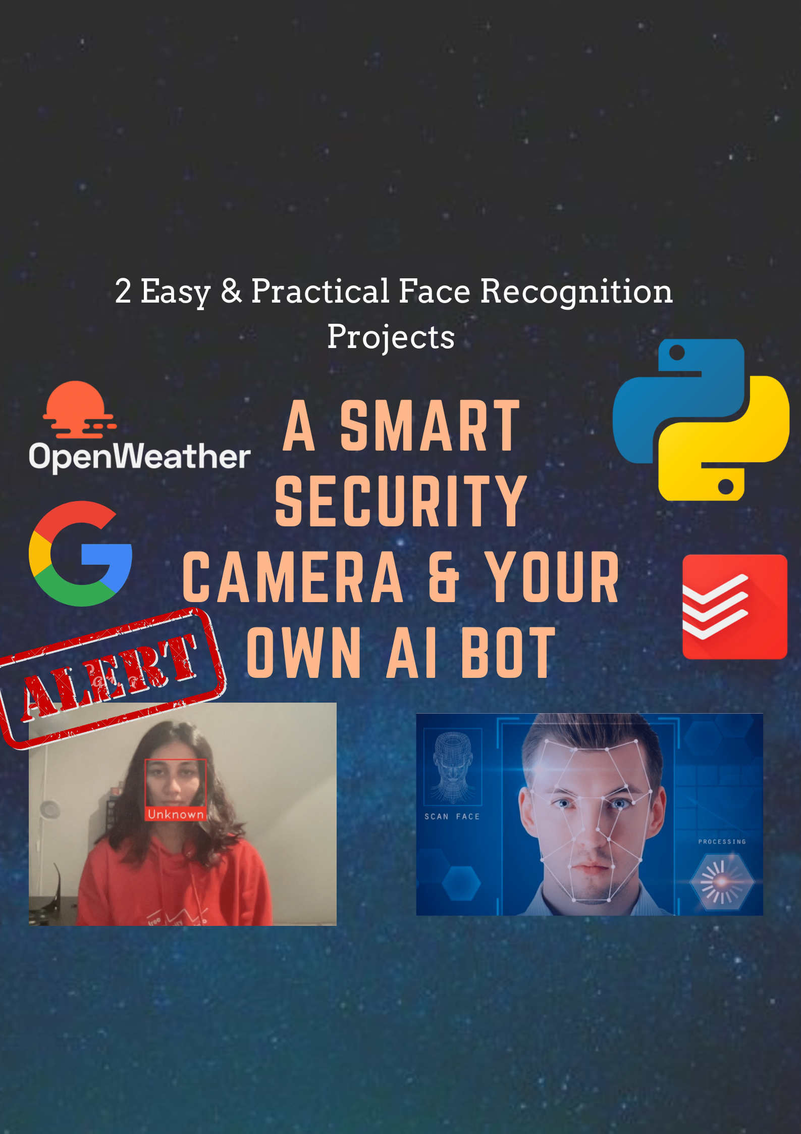 Build Your Own AI Personal Assistant and Smart Security Camera in Python