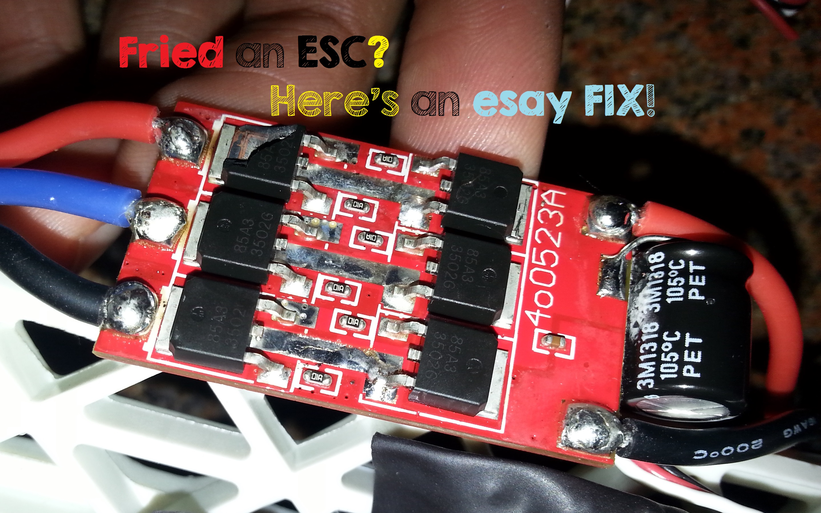 FIX A FRIED ESC!