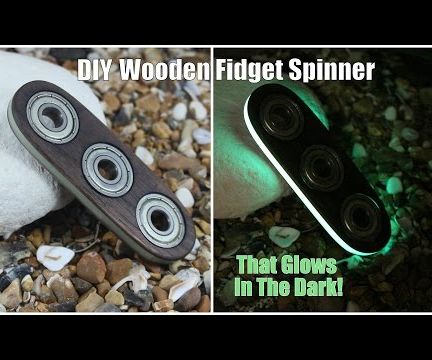 DIY Wooden Fidget Spinner That Glows in the Dark