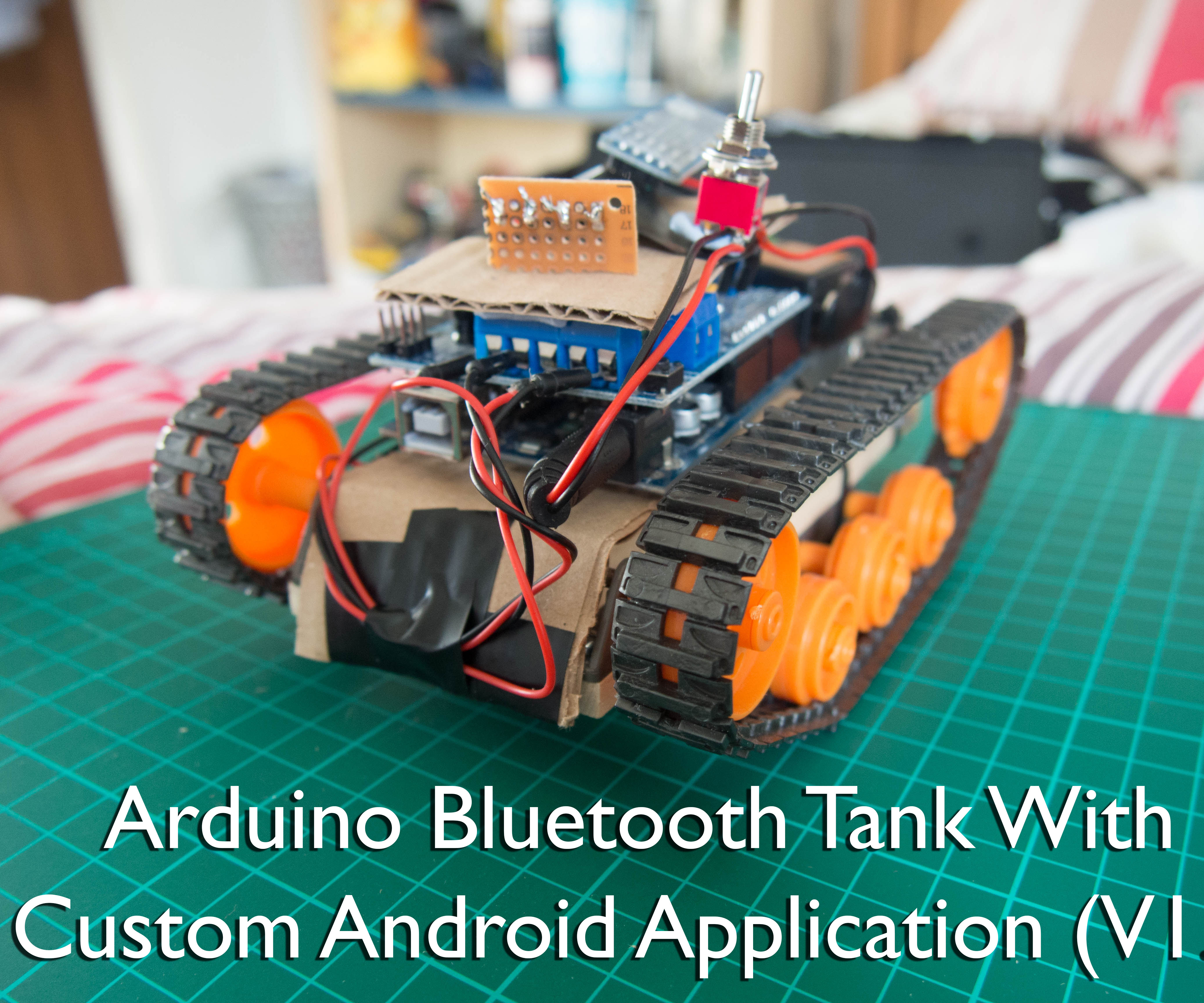 Arduino Bluetooth Tank With Custom Android Application (V1.0)