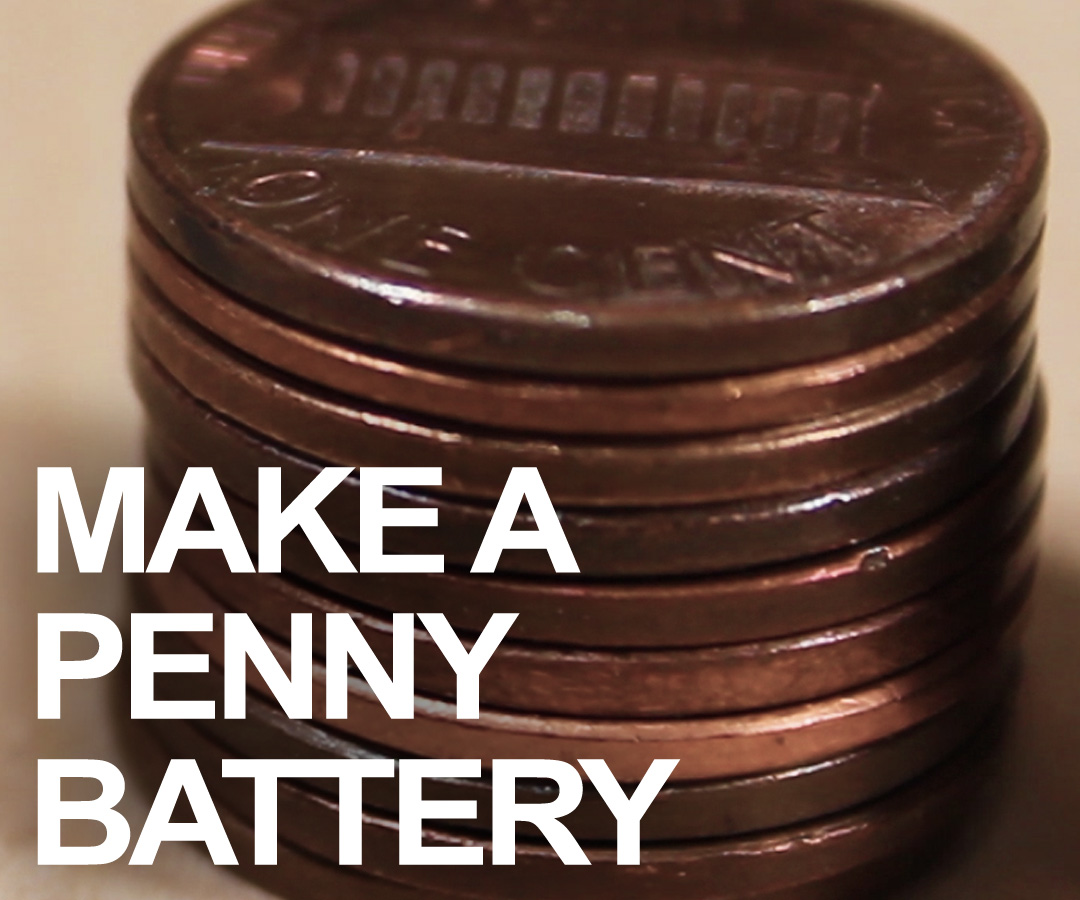 How to Make Batteries From Spare Change