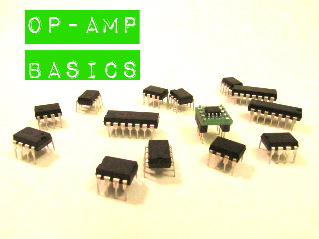 Op-amp Basics (part 2)