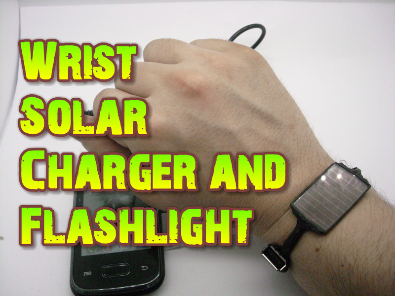 Wrist Solar Phone Charger and Flashlight-Very Cool Gadget