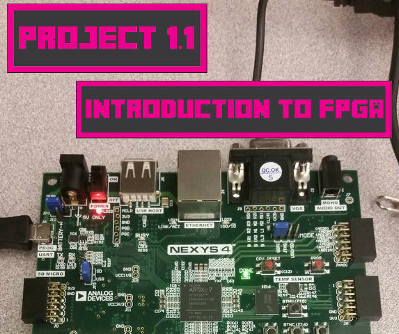 Project 1.1: Introduction to Digital Engineering and FPGA Boards