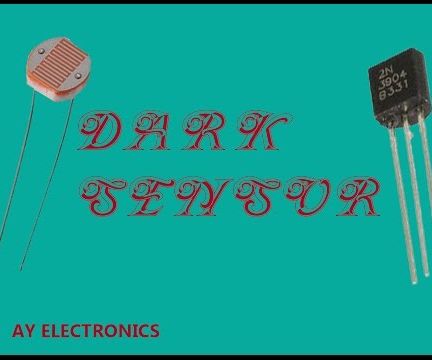 Dark Sensor(LDR-Transistor Circuit/Automatic Light)||EXPLAINED IN DETAILS {EASY!!}