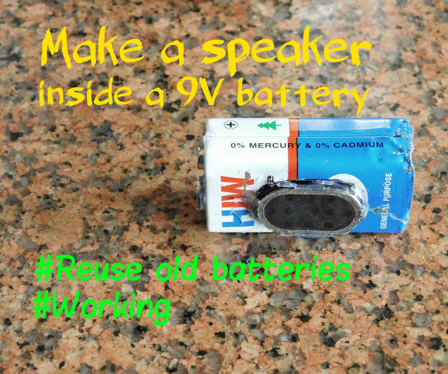 Make a speaker inside a 9V battery