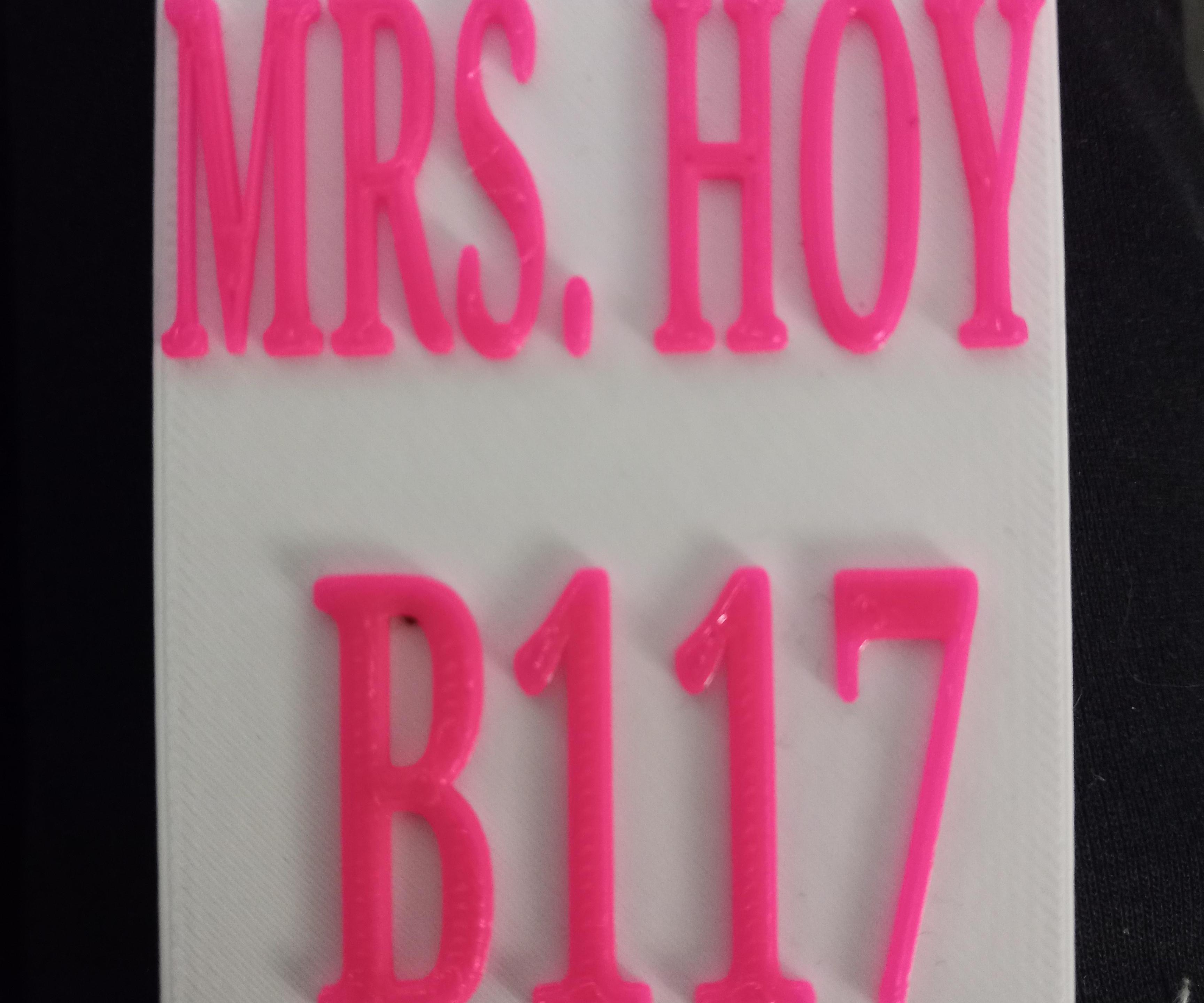 Novel 3-D Printed Hall Pass