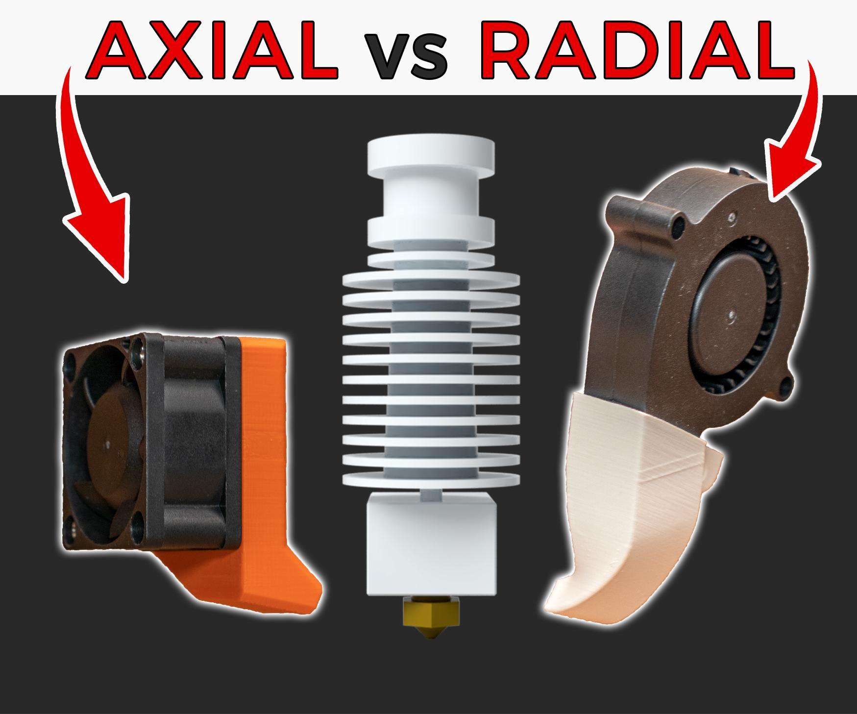 3D Printer’s Print Cooling – AXIAL VS RADIAL Fans (MUST KNOW)