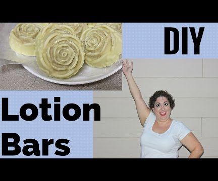 Lotion Bar Recipe DIY