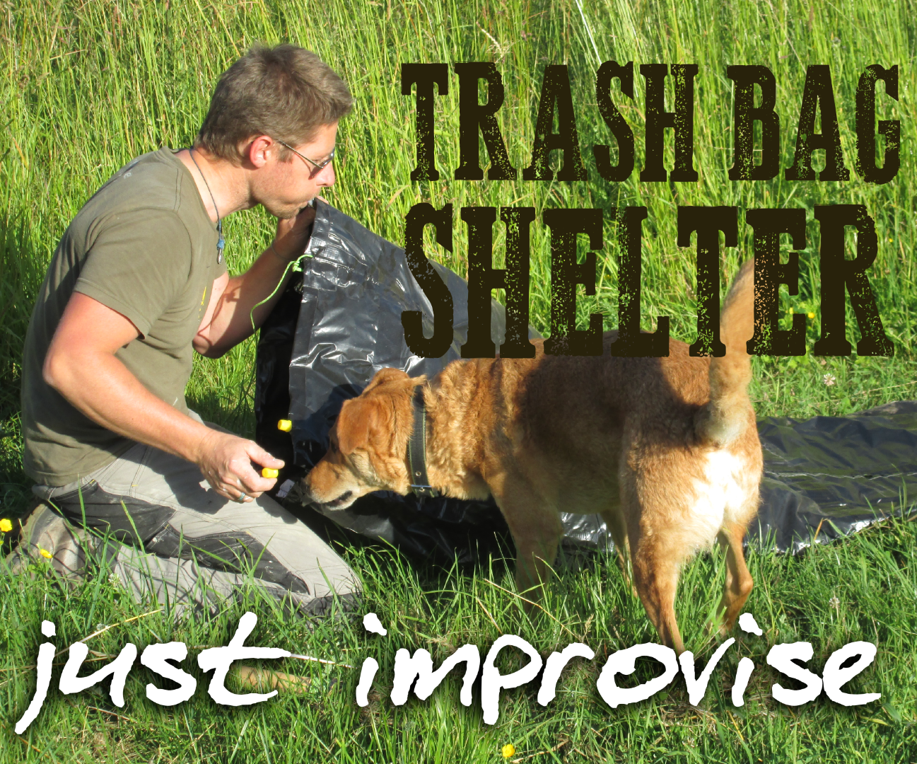 Survive without style - the ultimate garbage bag shelter