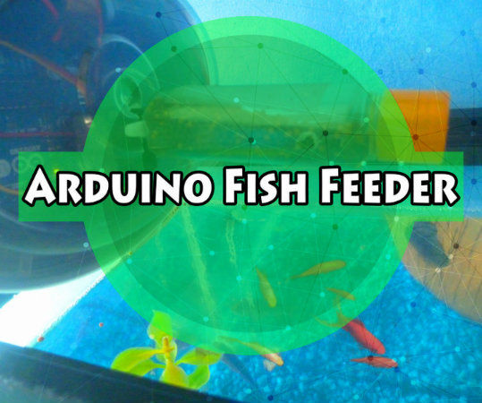 Arduino Fish Feeder