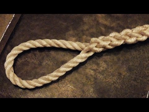 &amp;quot;Easy To Follow&amp;quot; - How To Tie An Eye Splice In 3 Strand Rope