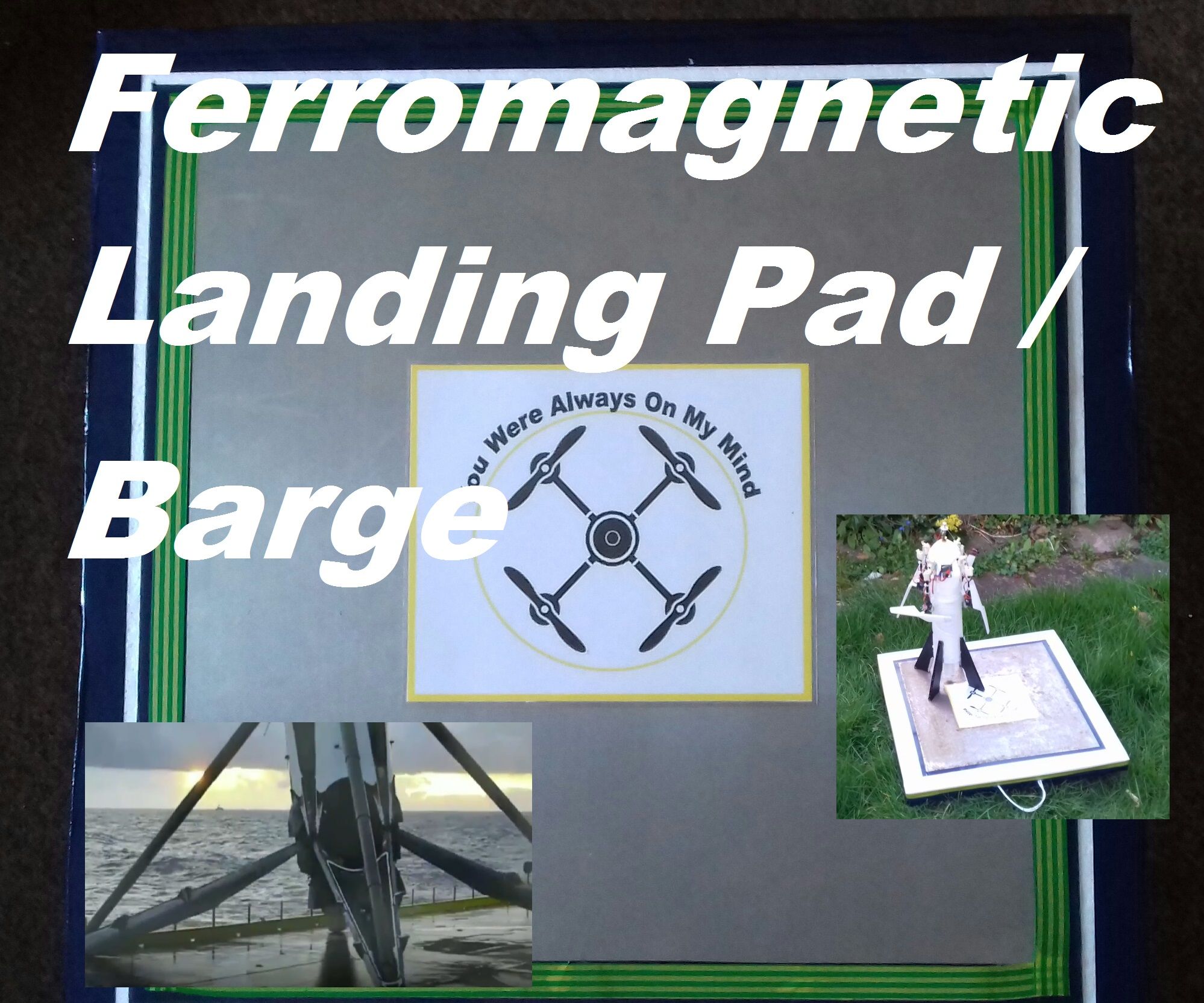 (Ferro) Magnetic Landing Platform / Barge for Quadcopters / Drones / Rockets