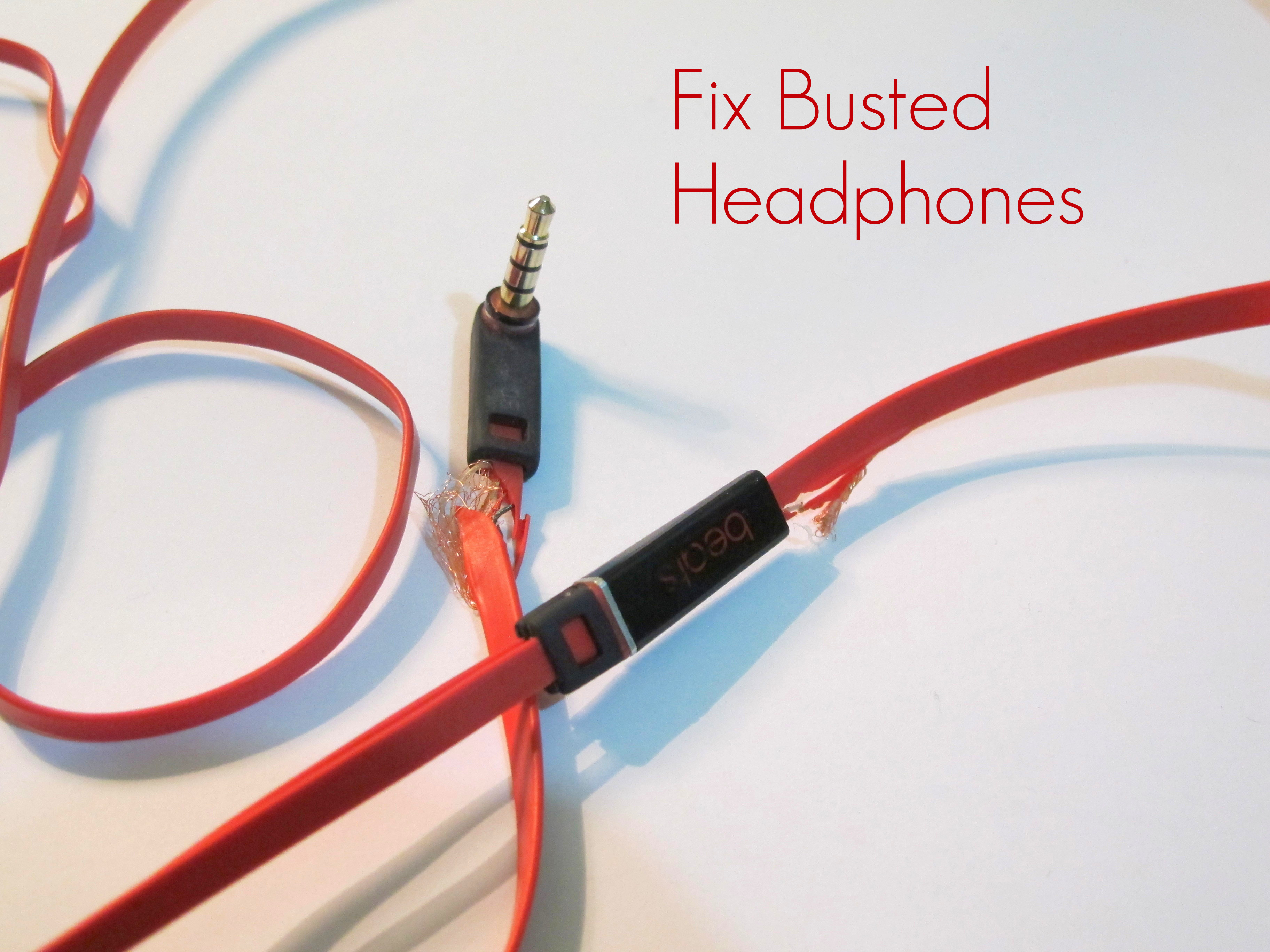 How to Repair Busted Headphones