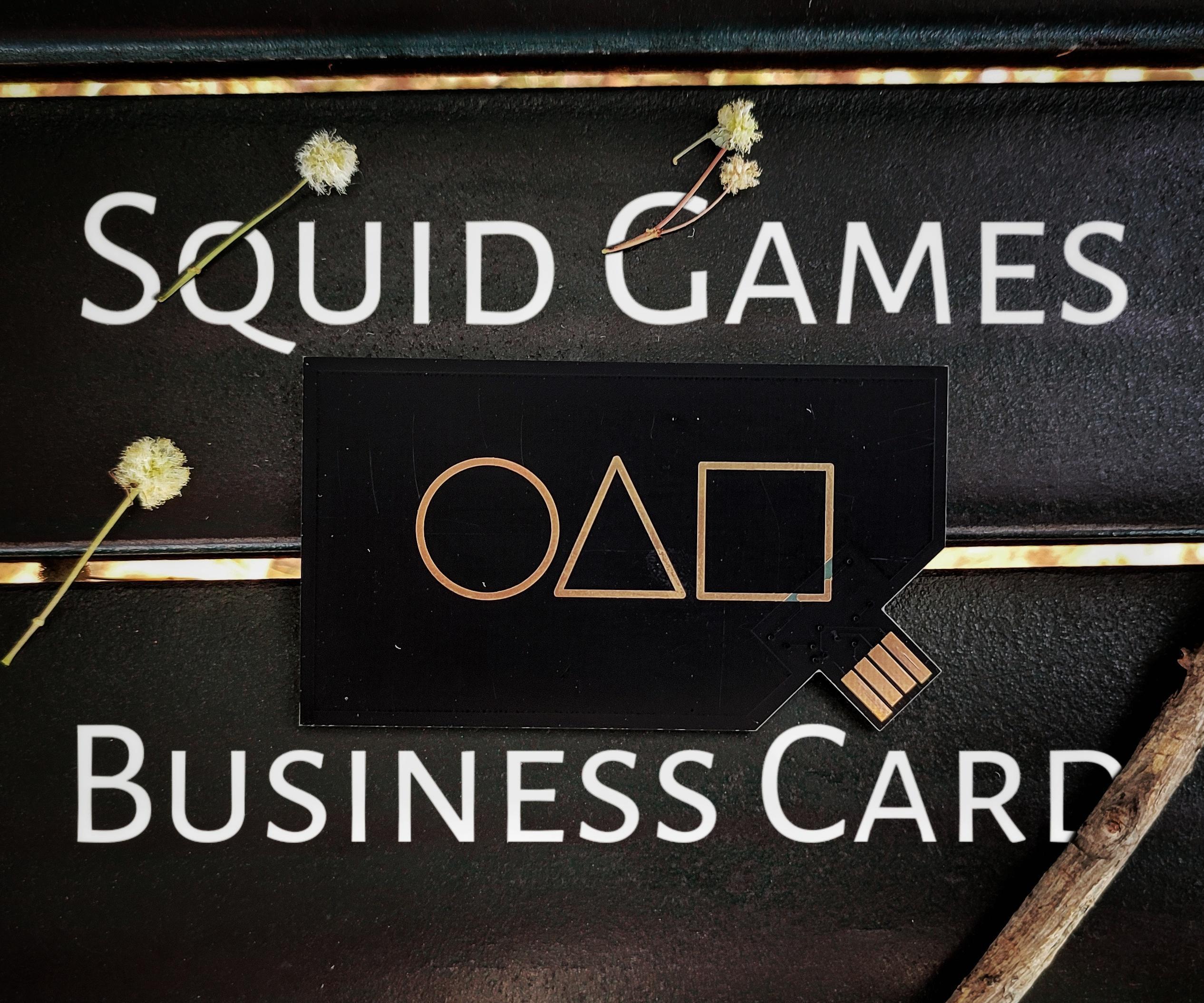 Squid Games Digital Business Card PCB
