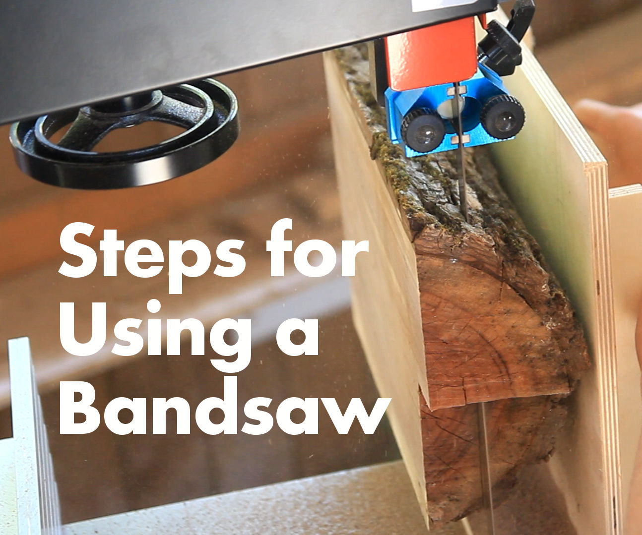 Steps for Using a Bandsaw