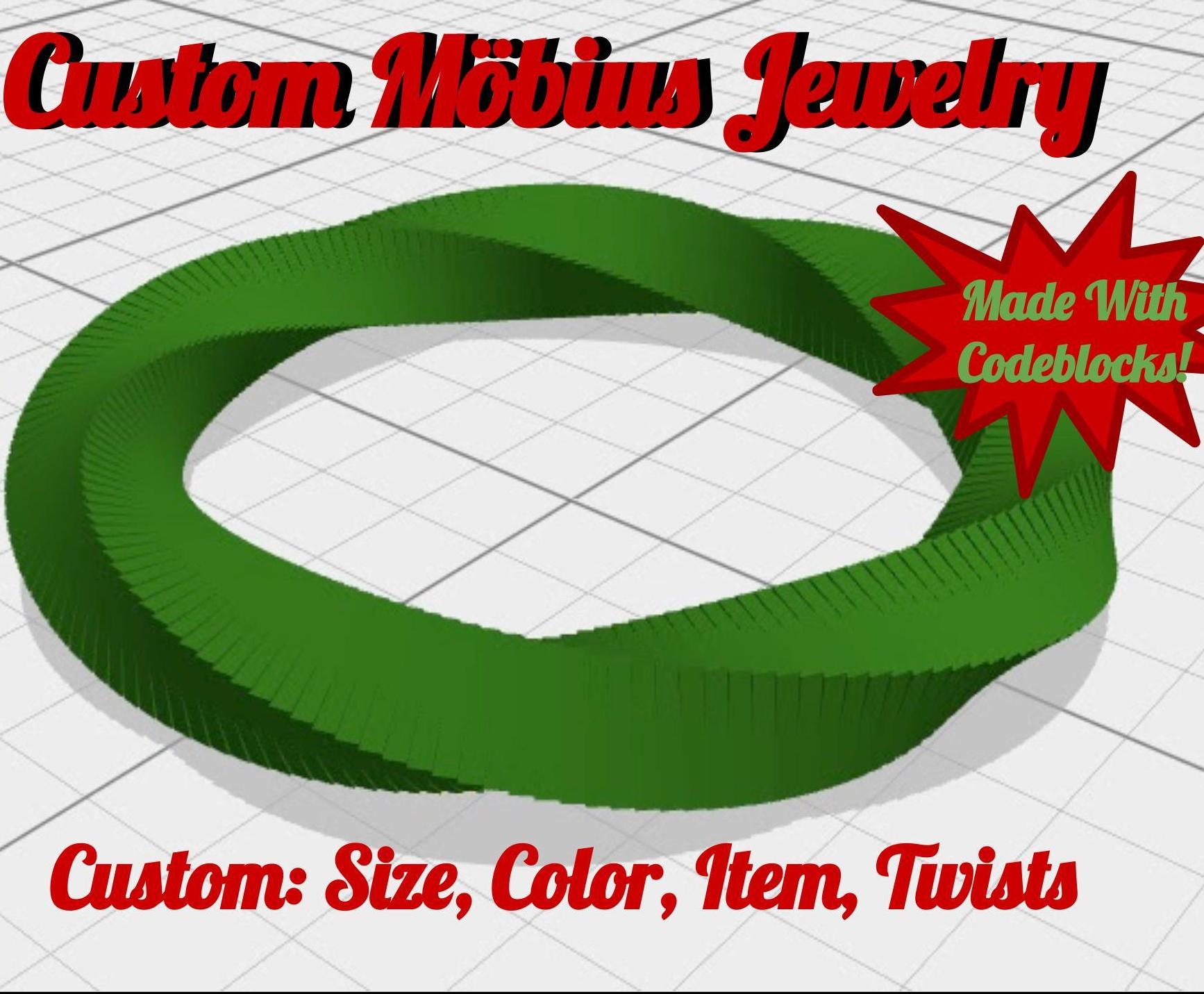 Custom Möbius Strip Jewelry With Codeblocks