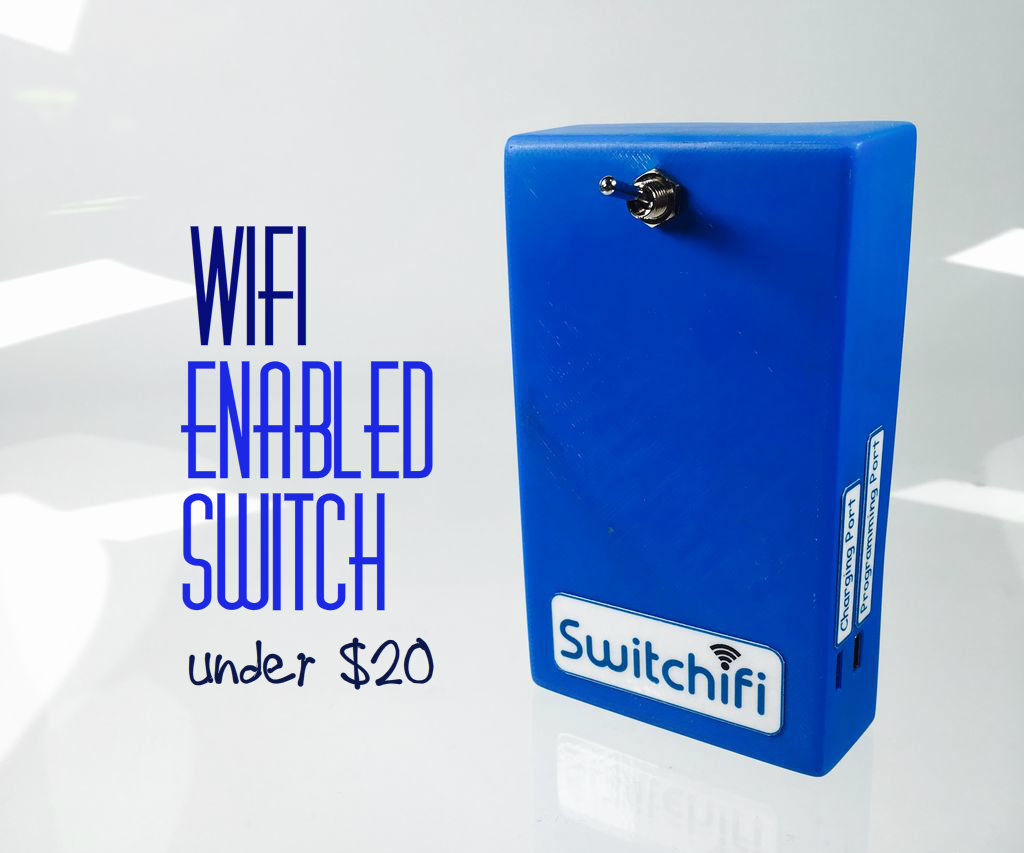 Switchifi : Wifi Enabled Switch under $20