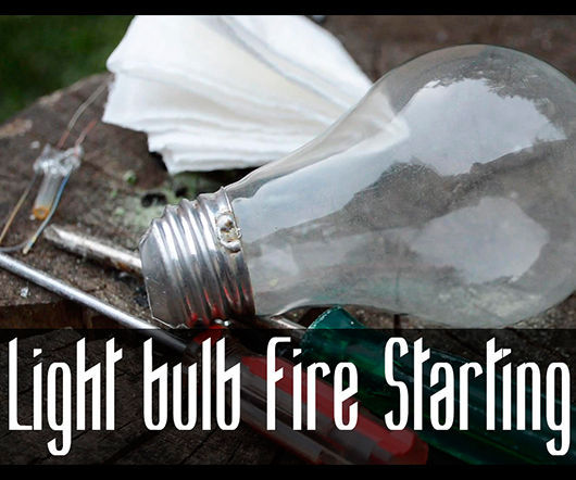 How to Start a Fire with a Light Bulb