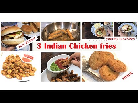 3 Indian Chicken Fries (as snack / iftar snack ) or (dinner/lunchbox idea roti-wrap/burger/sandwich)