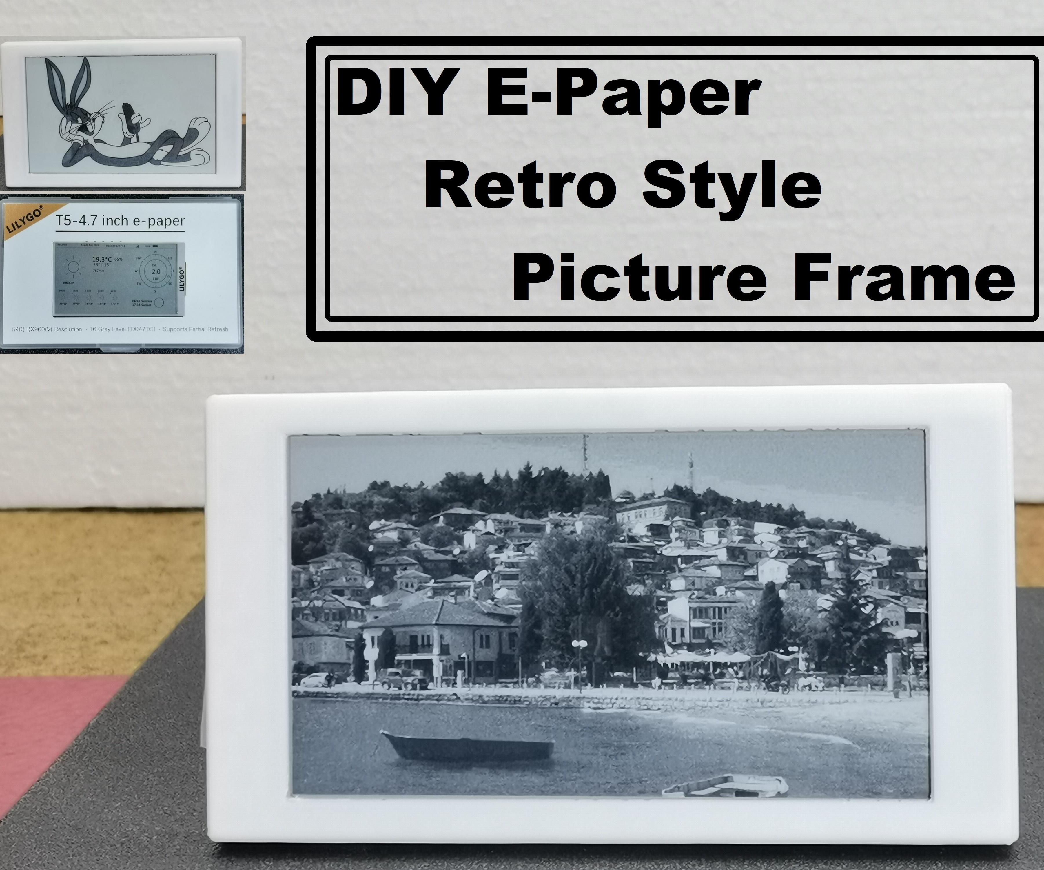 DIY E-Paper Retro Style Picture Frame (LilyGo EPD47 & ESP32)