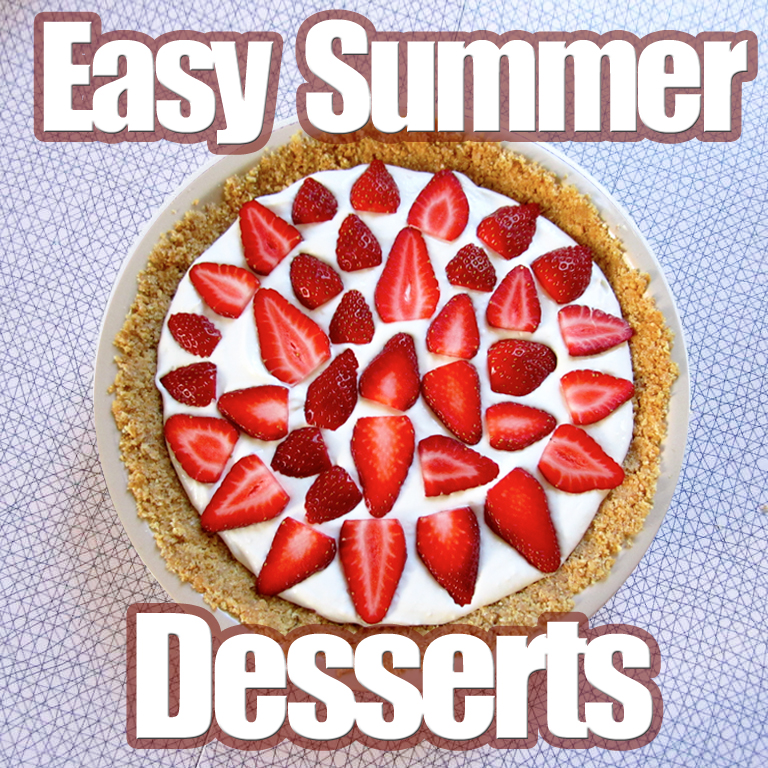 Easy No-Bake Summer Desserts