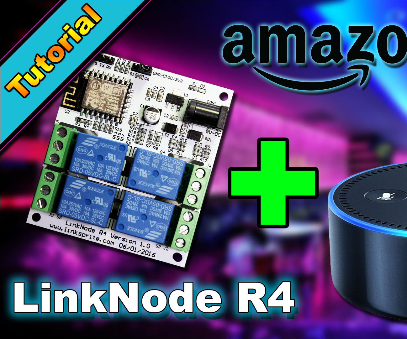 DIY Home Automation With ESP8266 (Linknode R4) and Amazon Alexa