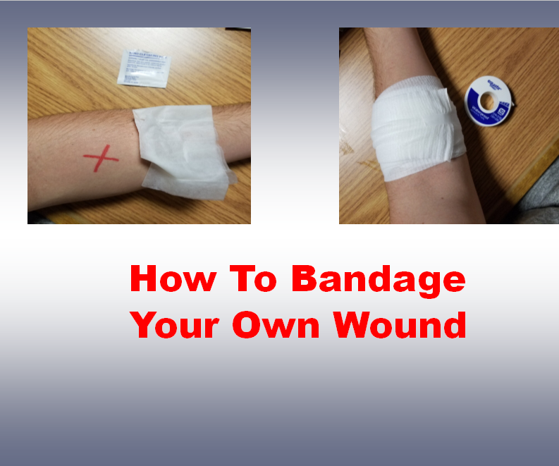 How to Bandage Your Own Wound