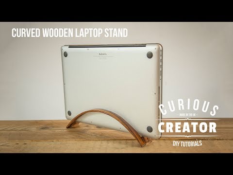 #8 Curved Wood Laptop Stand DIY Curious Creator