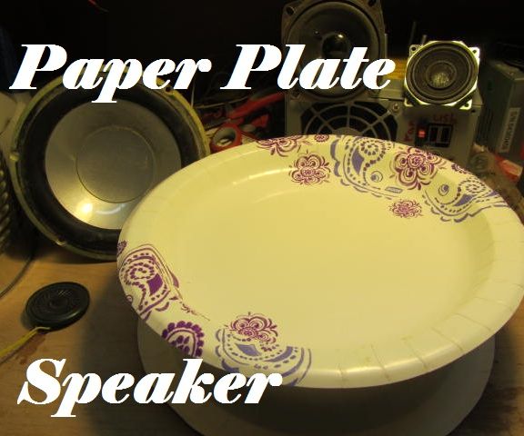 Paper Plate Speaker 