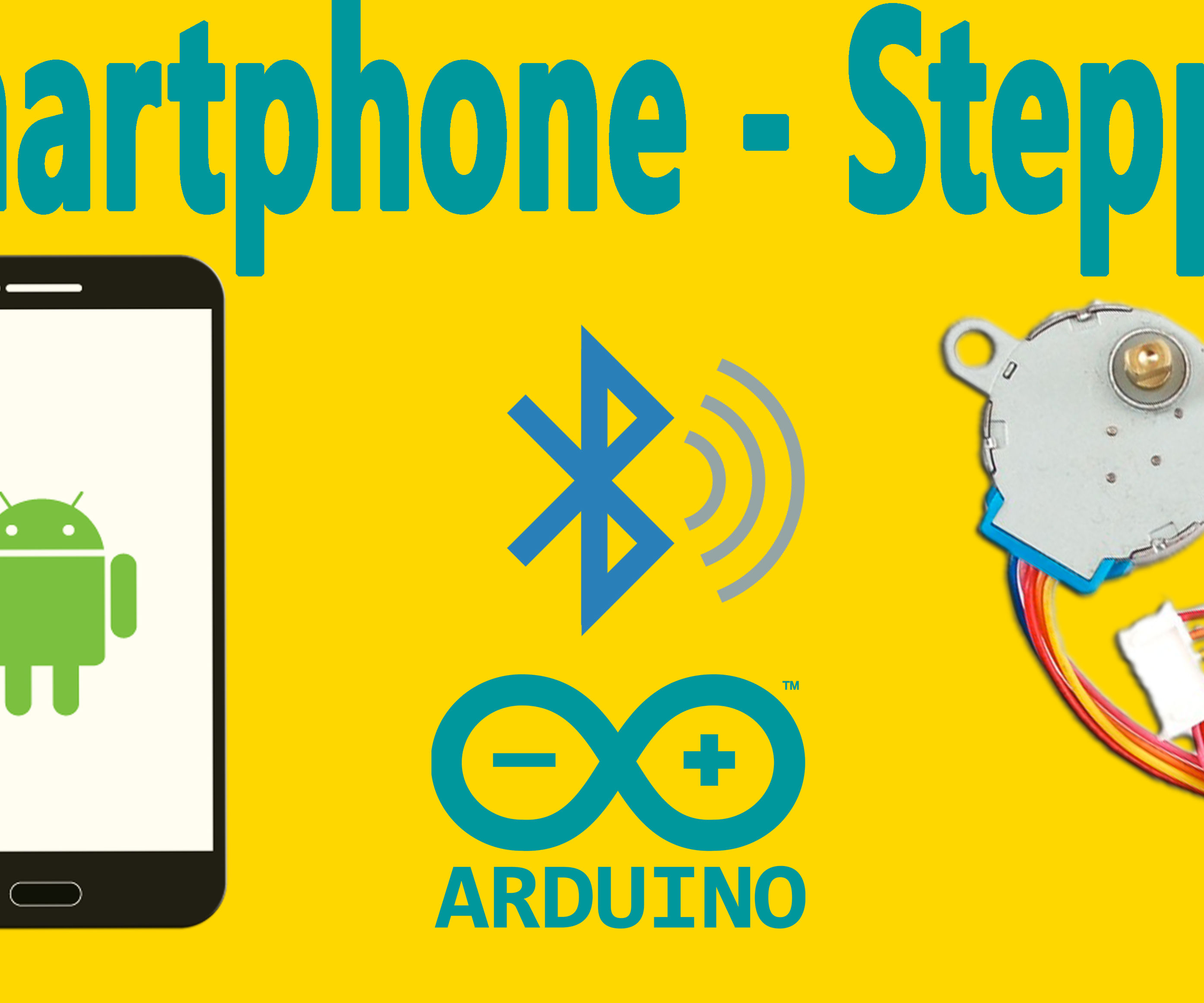 Arduino : How to Control Stepper Motor Via Bluetooth (with Smartphone) 