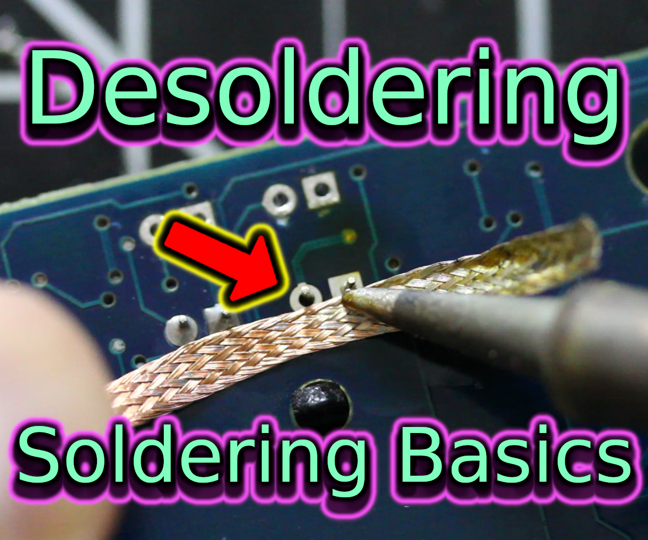 Desoldering | Soldering Basics