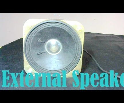 DIY EXTERNAL SPEAKERS