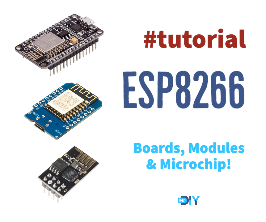 Introduction to ESP8266 - Getting Started & Arduino IDE Setup